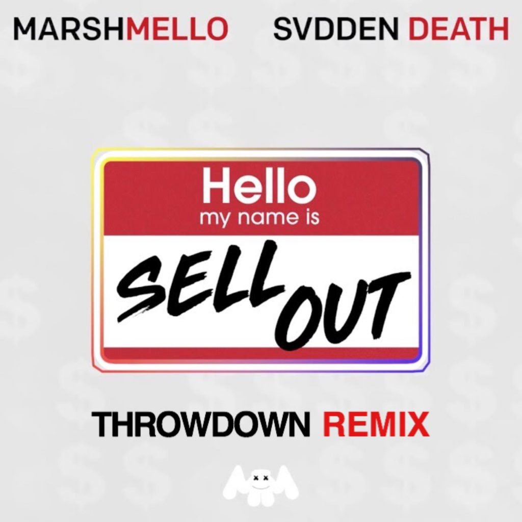 Your EDM Premiere: Marshmello x SVDDEN DEATH – Sell Out (Throwdown Remix)