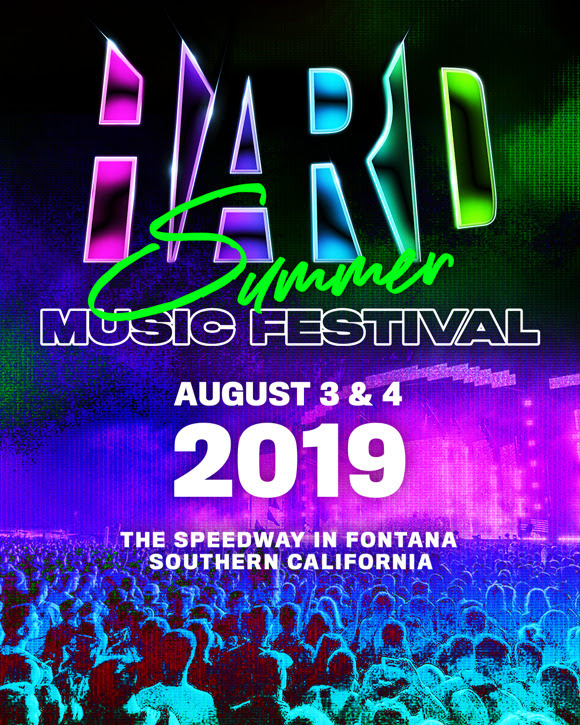Hard Summer Music Festival Reveals 2019 Dates & Location
